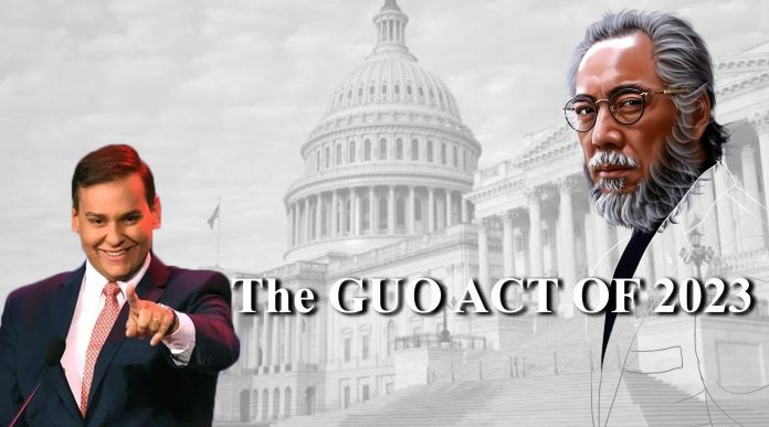 george-santos-introduces-“guo-act”-to-combat-weaponization-of-america’s-justice-system-against-anti-chinese-communist-party-dissident