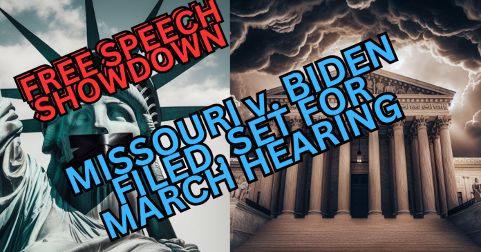 totally-free-speech-showdown:-gateway-pundit,-states-of-missouri-&-&-louisiana,-fellow-plaintiffs,-file-brief-today-in-mo-v.-biden-with-supreme-court,-“most-important-free-speech-case-in-a-generation”