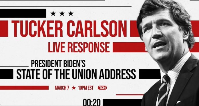 “it-was-crazy-talk!”–-tucker-carlson-breaks-down-joe-biden’s-sotu-address–-live-response-on-now–-10:40-pm-et